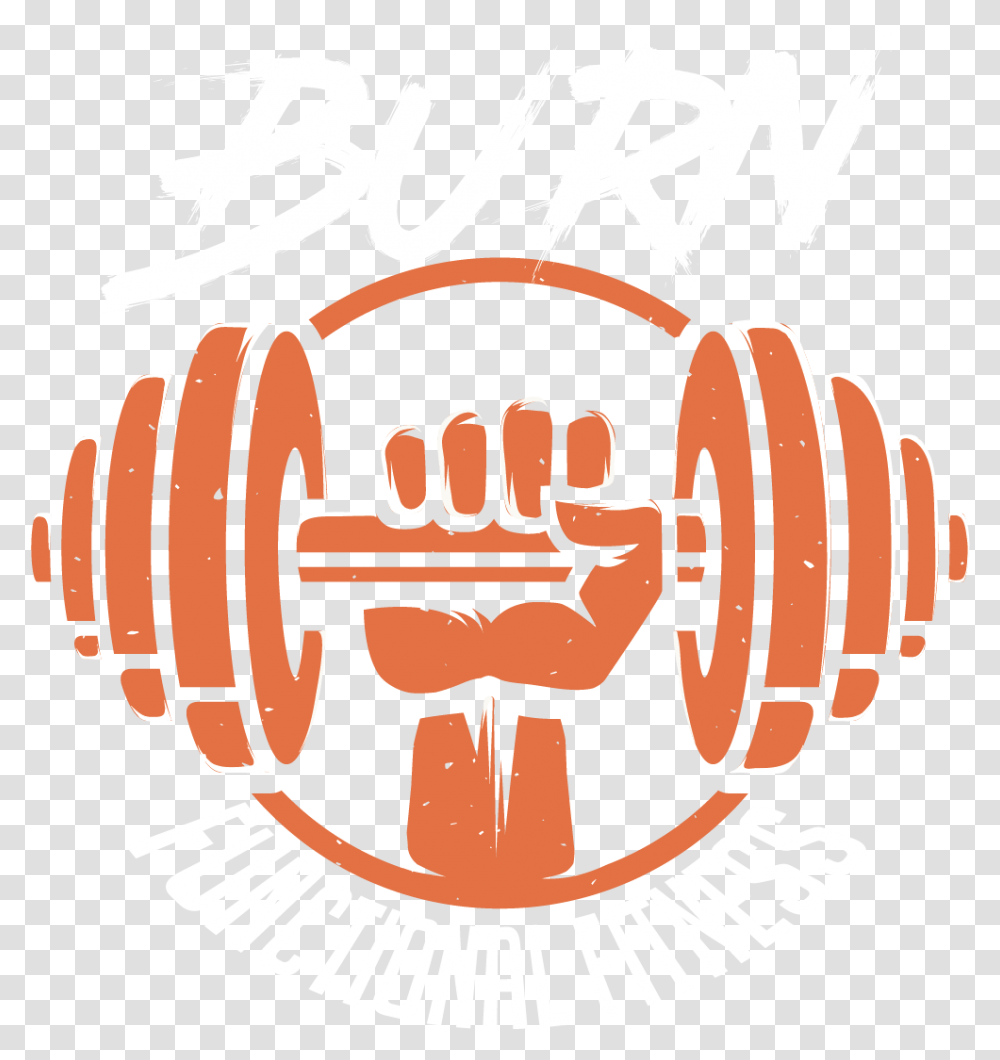 Burn Functional Fitness Fitness Logo Personal Trainer, Hand, Text, Dynamite, Bomb Transparent Png