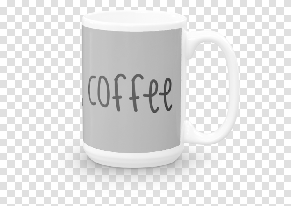 But First Coffee Mug Coffee Cup, Milk, Beverage, Drink, Pottery Transparent Png