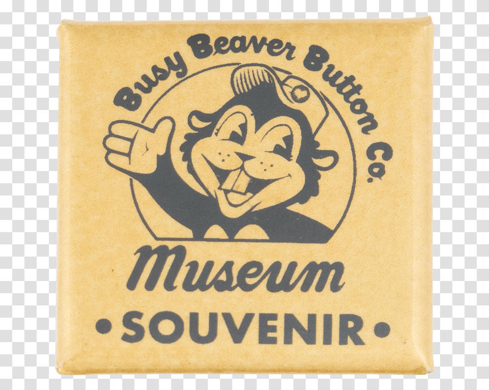 Button Museum Souvenir Square Beavers Button Museum Beaver, Label, Logo Transparent Png