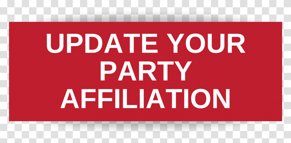 Button To Update Party Affiliation Keep Out Signs For Bedrooms, Label, Alphabet, Face Transparent Png