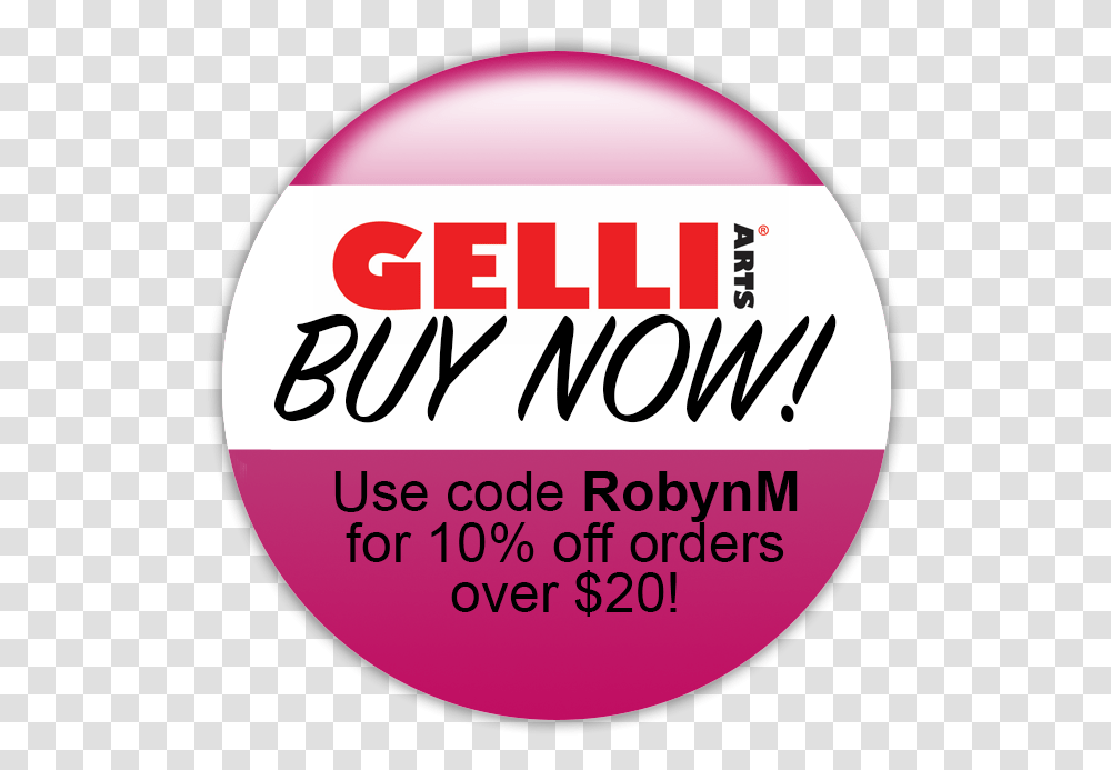 Buy Now Button Gelli Arts Buy Now Button Gelli Arts, Label, Word, Logo Transparent Png