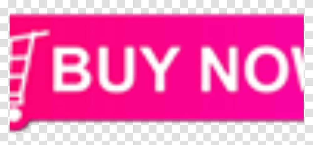 Buy Now Button Pink Buy Now Button, Word, Logo, Trademark Transparent Png