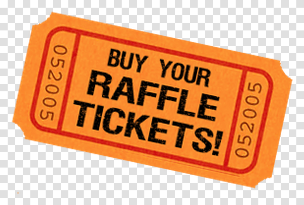Buy Your Raffle Tickets, Paper Transparent Png