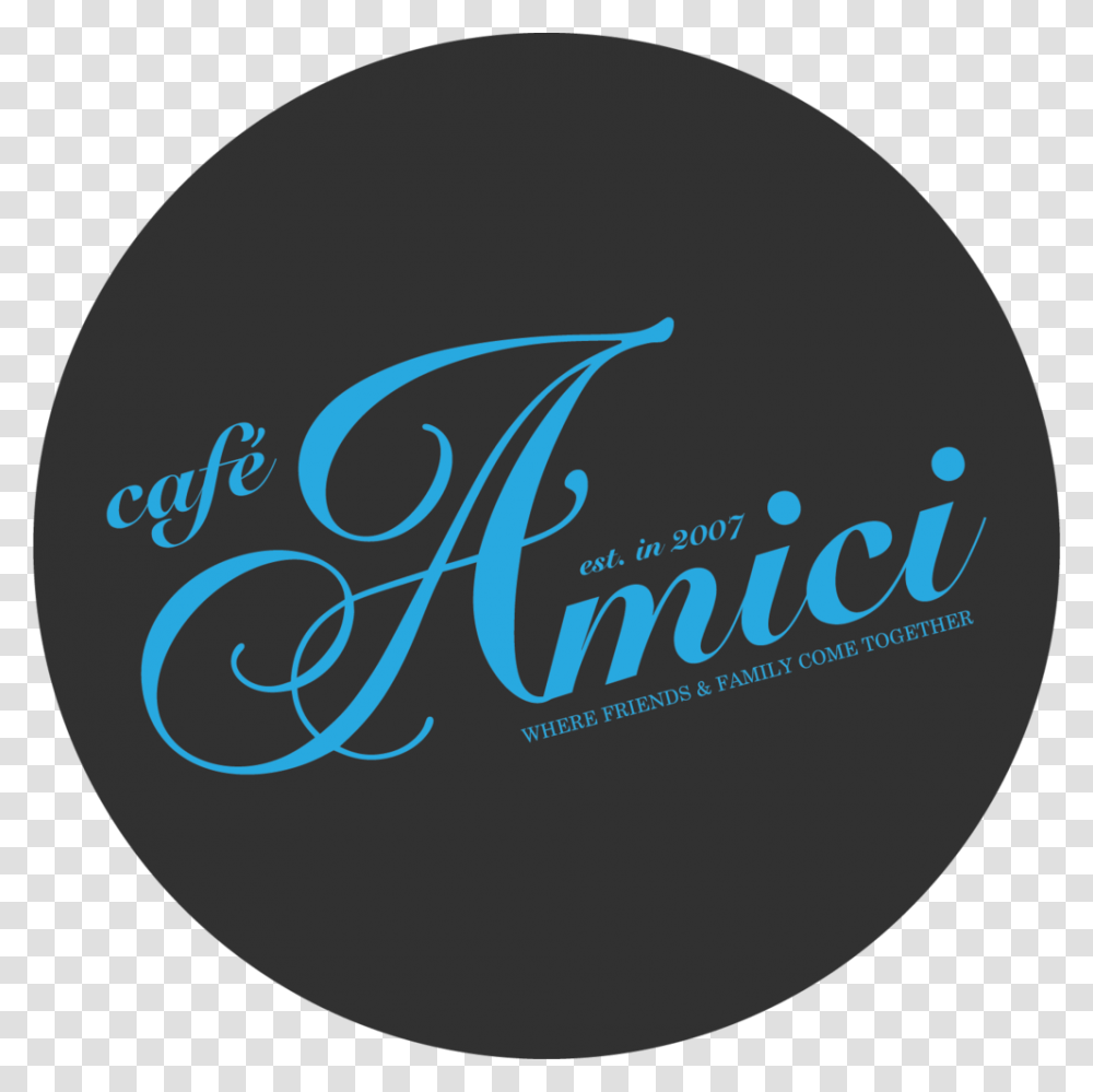 Cafe Amici Circle, Word, Sphere, Handwriting Transparent Png