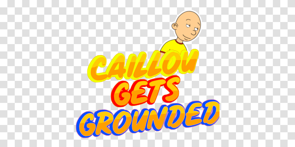 Caillou Gets Grounded Illustration, Text, Meal, Food, Leisure Activities Transparent Png