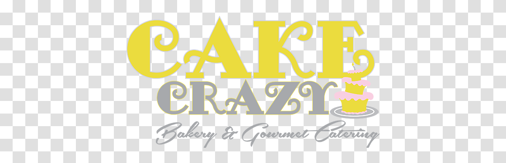 Cake Crazy Bakery Calligraphy, Text, Alphabet, Number, Symbol Transparent Png