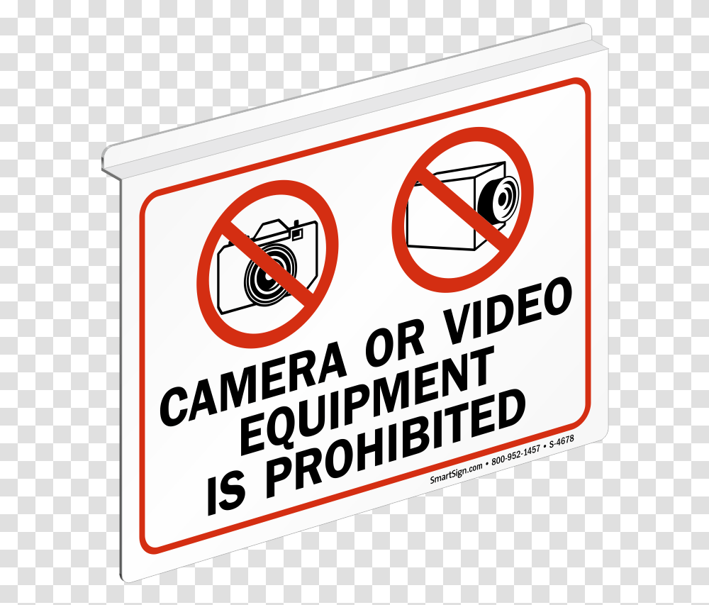 Camera Or Video Equipment Is Prohibited Ceiling Sign Sku S Circle, Symbol, Road Sign, Word, Text Transparent Png