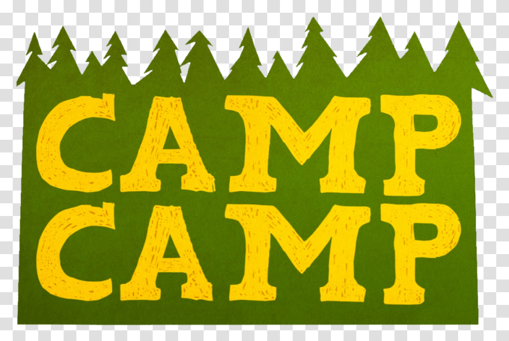 Camp Graphic Design, Poster, Text, Alphabet, Word Transparent Png