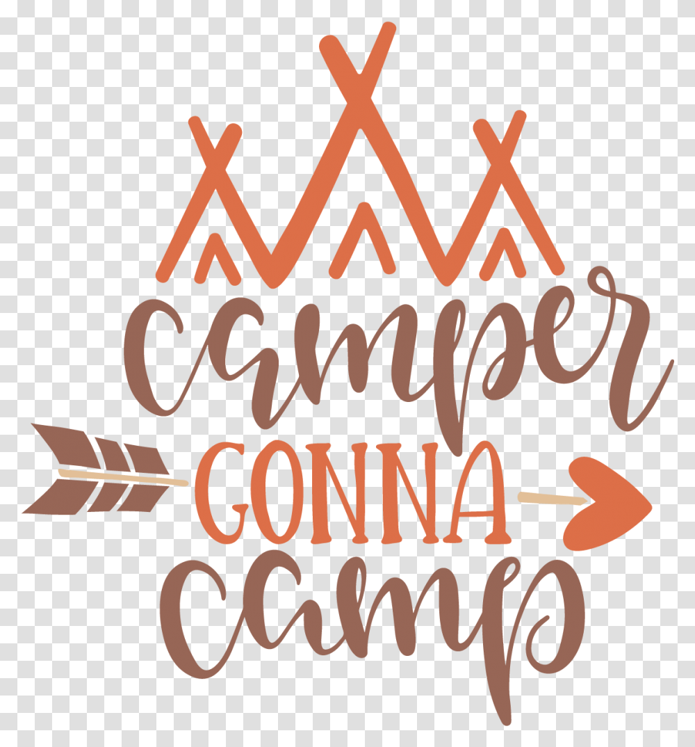 Camper Gonna Camp Calligraphy, Alphabet, Label, Leisure Activities Transparent Png