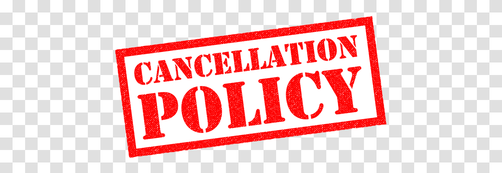Cancellation Policy Horizontal, Label, Text, Word, Sticker Transparent Png