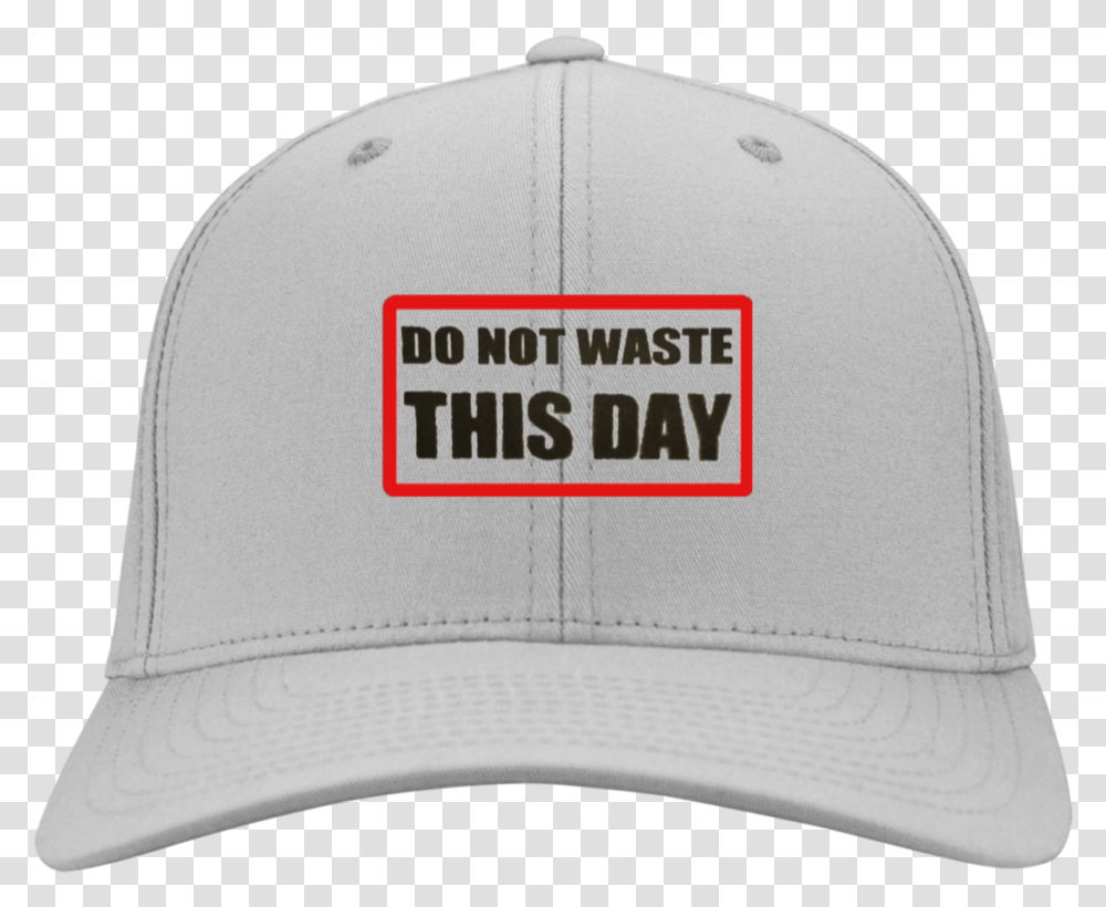 Cap Hat Do Not Waste This Day Logo Baseball Cap, Clothing, Apparel Transparent Png