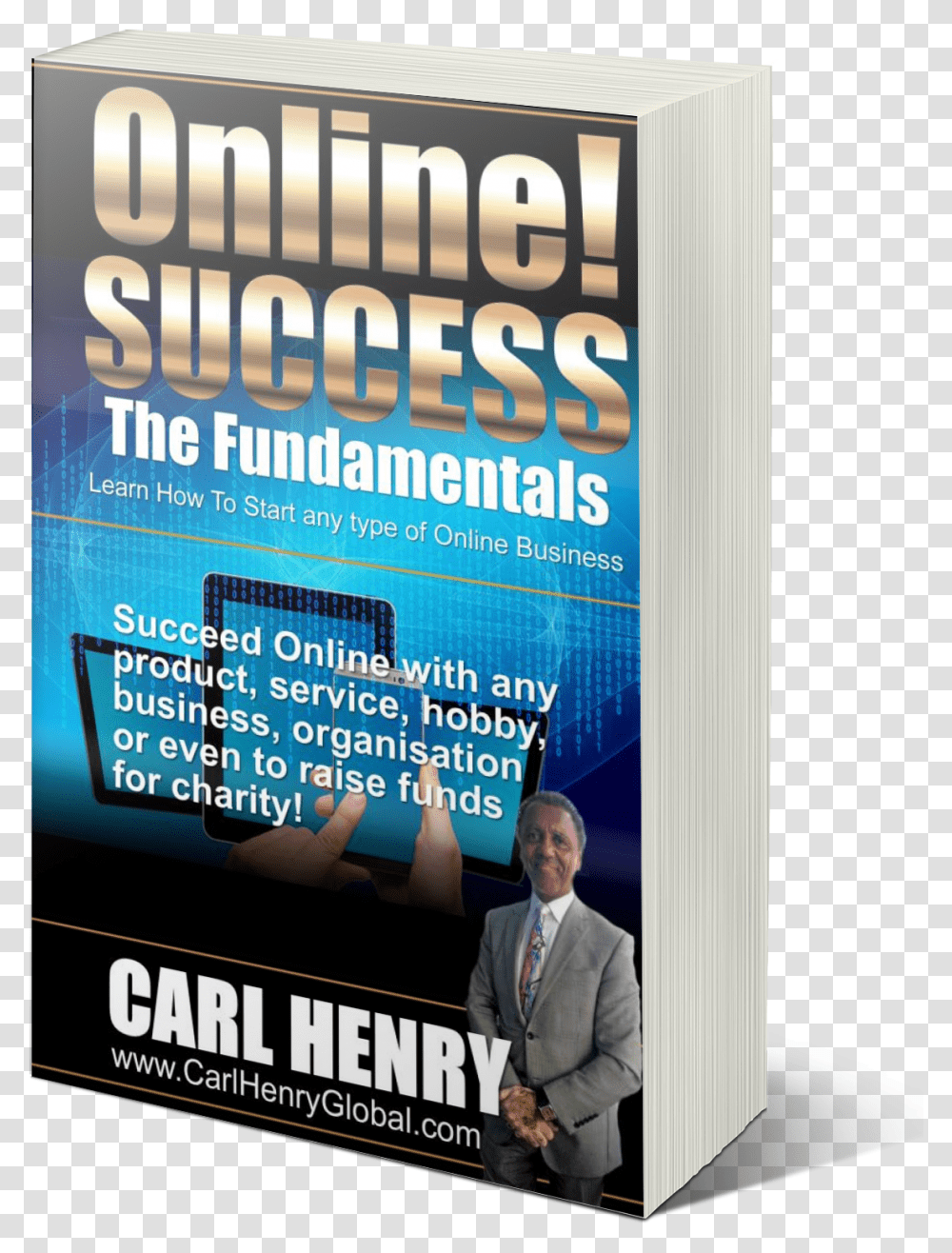 Carl Henry Online Success Ebook 2 Flyer, Poster, Advertisement, Paper, Brochure Transparent Png