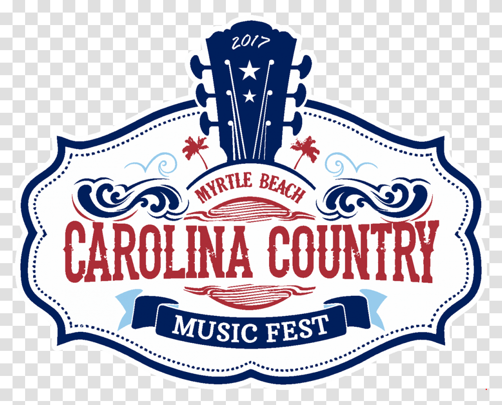 Carolina Country Music Fest Returns To Myrtle Beach Carolina Country Music Festival 2018, Label Transparent Png