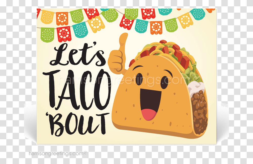 Cartoon Taco Taco Bout How Awesome You Are Sign, Food Transparent Png