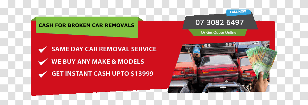 Cash For Broken Car Removals Brisbane Qld Language, Vehicle, Transportation, Text, Caravan Transparent Png