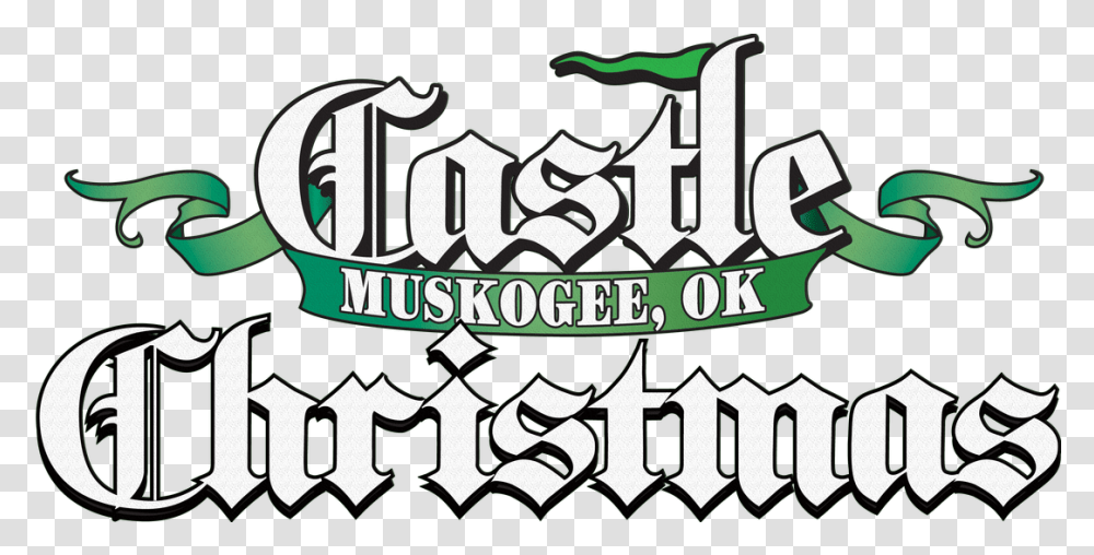 Castle Christmas Castle Of Muskogee Castle Of Muskogee Christmas, Text, Alphabet, Label, Word Transparent Png