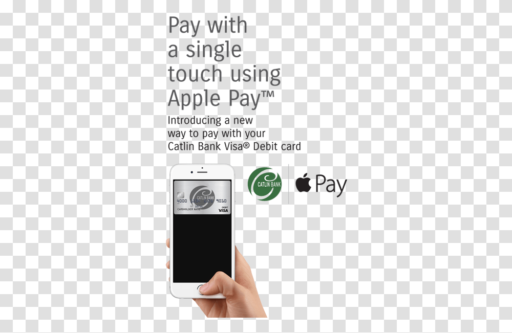 Catlin Bank Apple Pay Catlin Bank Smart Device, Mobile Phone, Electronics, Cell Phone, Person Transparent Png