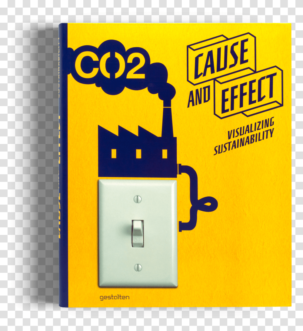 Cause And Effect Gestalten Book SustainabilityClass Turn Off The Light Campaign, Electrical Device, Switch Transparent Png