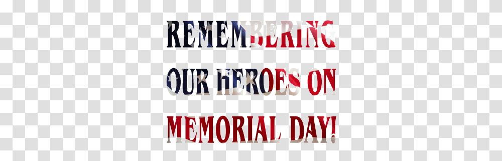 Celebrate Memorial Day May, Alphabet, Word, Outdoors Transparent Png