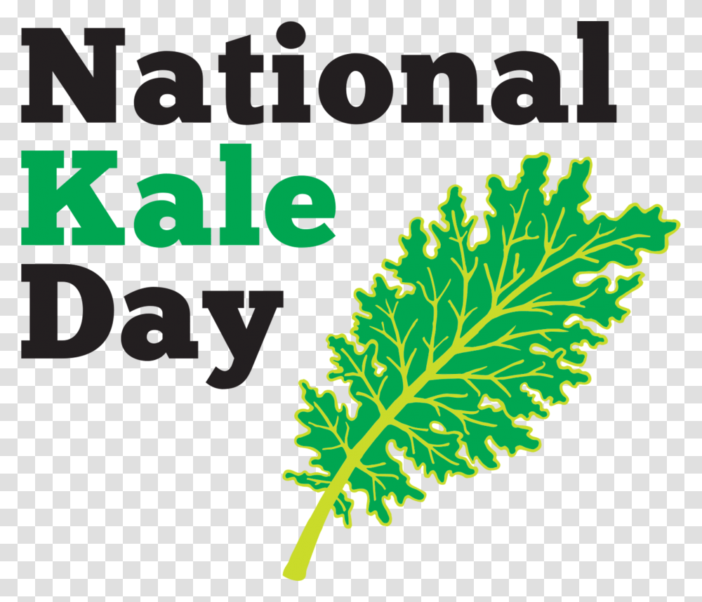 Celebrate National Kale Day Wednesday Oct Join Team Kale Live, Plant, Map, Diagram, Plot Transparent Png
