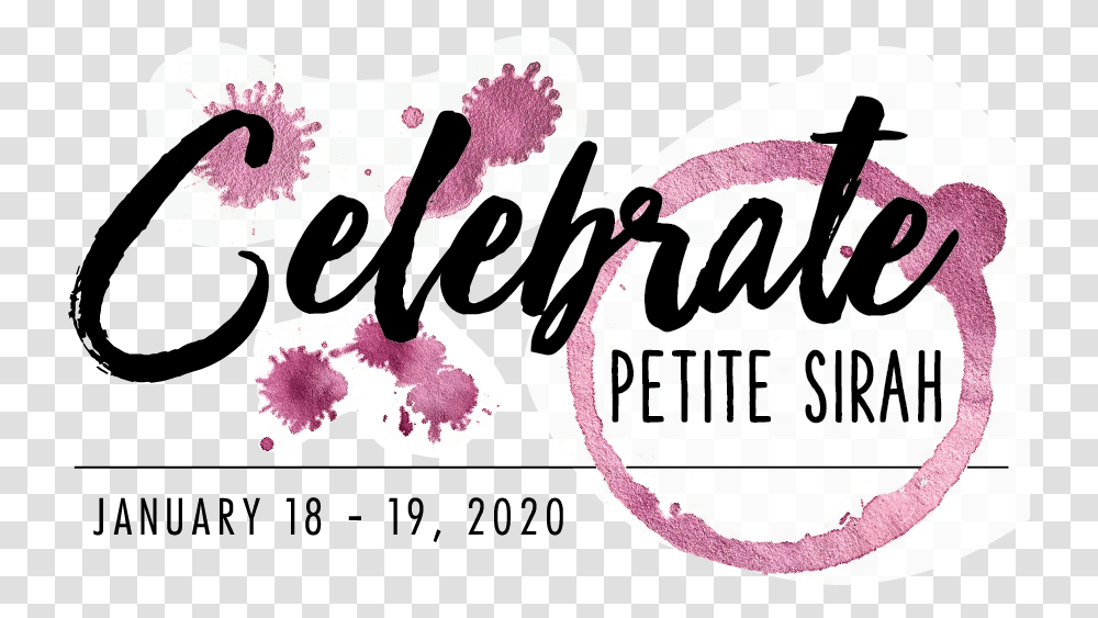 Celebrate Petite Sirah Calligraphy, Plant, Flower, Blossom Transparent Png