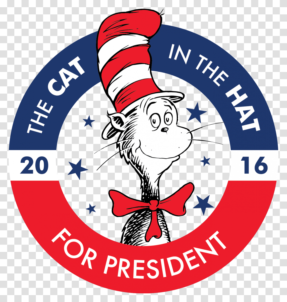 Celebrate Seuss Day Cat In The Hat For President, Logo, Performer Transparent Png