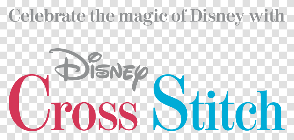 Celebrate Thge Magic Of Disney With Disney Cross Stitch Poster, Alphabet, Word, Handwriting Transparent Png