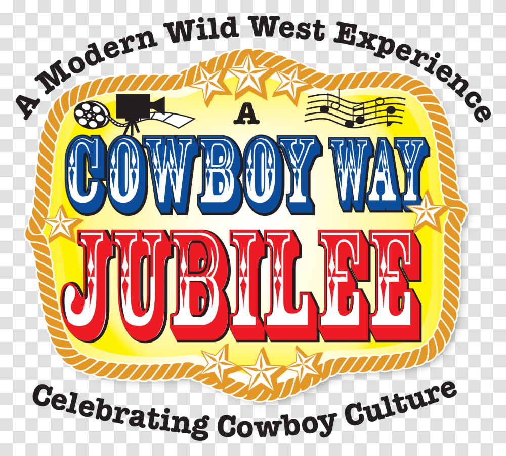 Celebrities 2021 - Cowboy Way Jubilee Language, Label, Text, Word, Leisure Activities Transparent Png