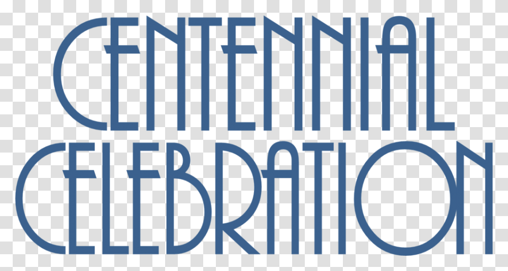 Centennial Celebration, Gate, Word, Alphabet Transparent Png