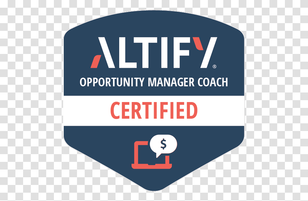 Certified Altify Opportunity Manager Coach Comcast, Label, Sticker, Light Transparent Png