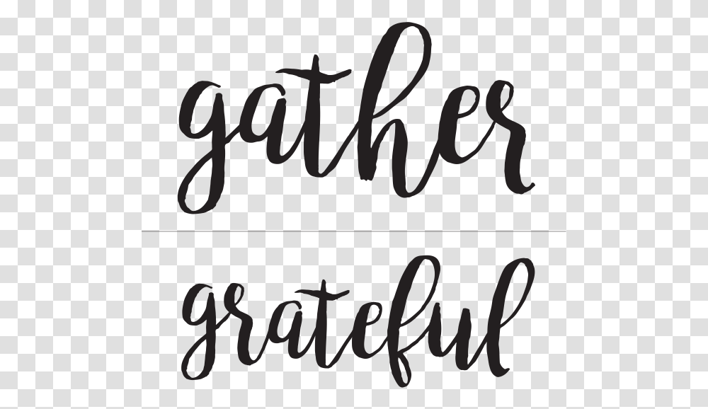 Chalk Couture Gather Grateful, Calligraphy, Handwriting, Letter Transparent Png
