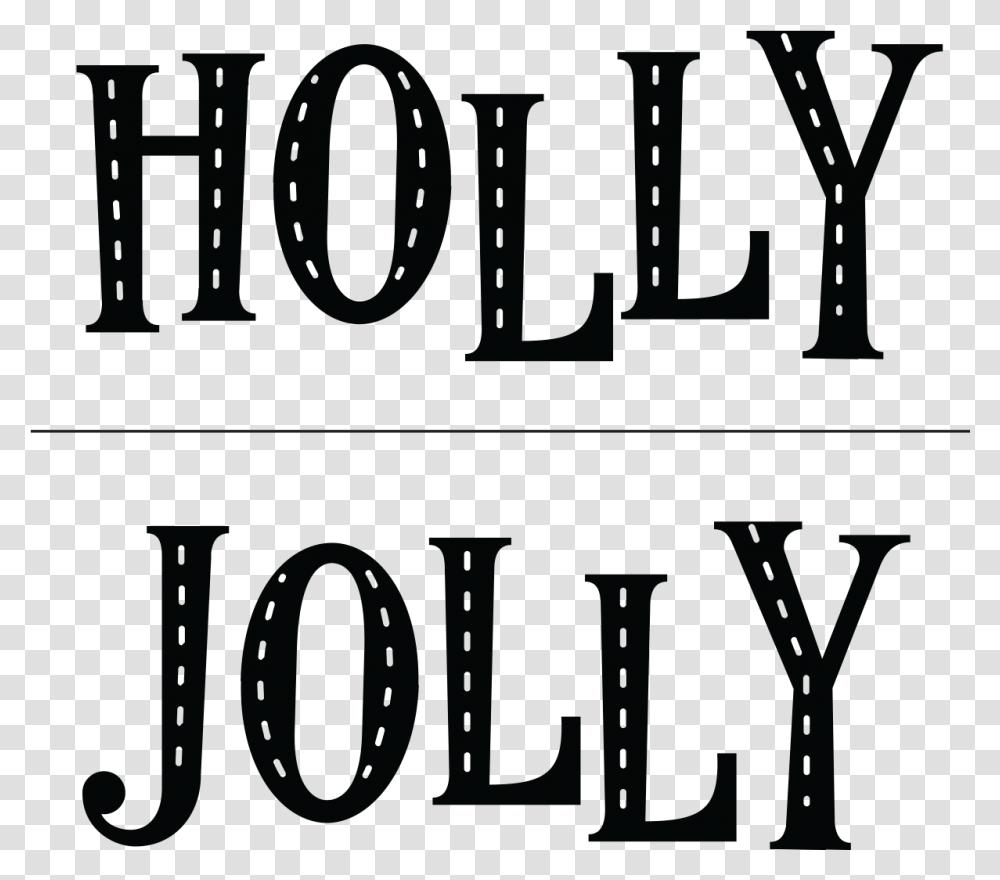 Chalk Couture Holly Jolly, Alphabet, Number Transparent Png