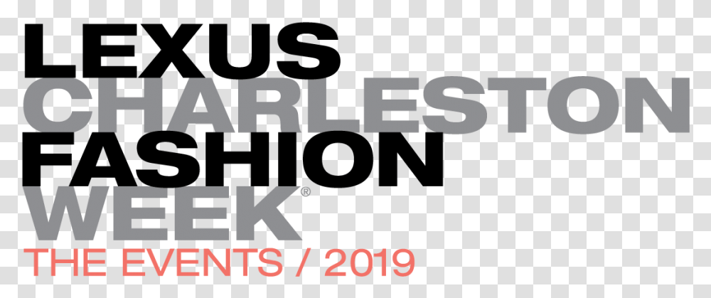 Charleston Fashion Week 2019, Alphabet, Word, Label Transparent Png