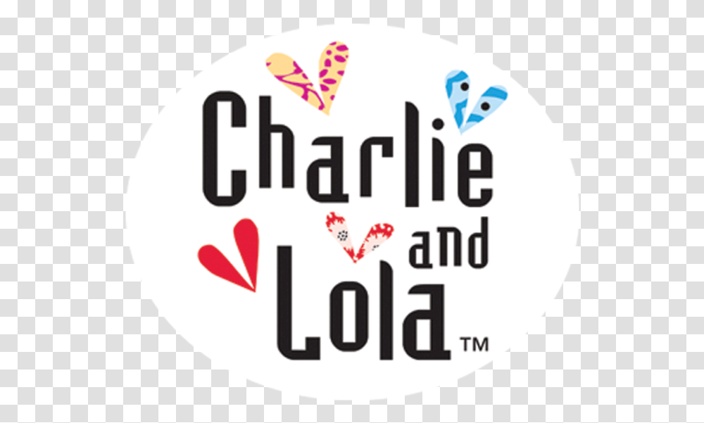 Charlie And Lola Netflix Charlie And Lola, Label, Text, Word, Logo Transparent Png