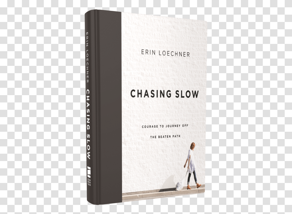 Chasing Slow Erin Loechner, Person, Human, Book Transparent Png