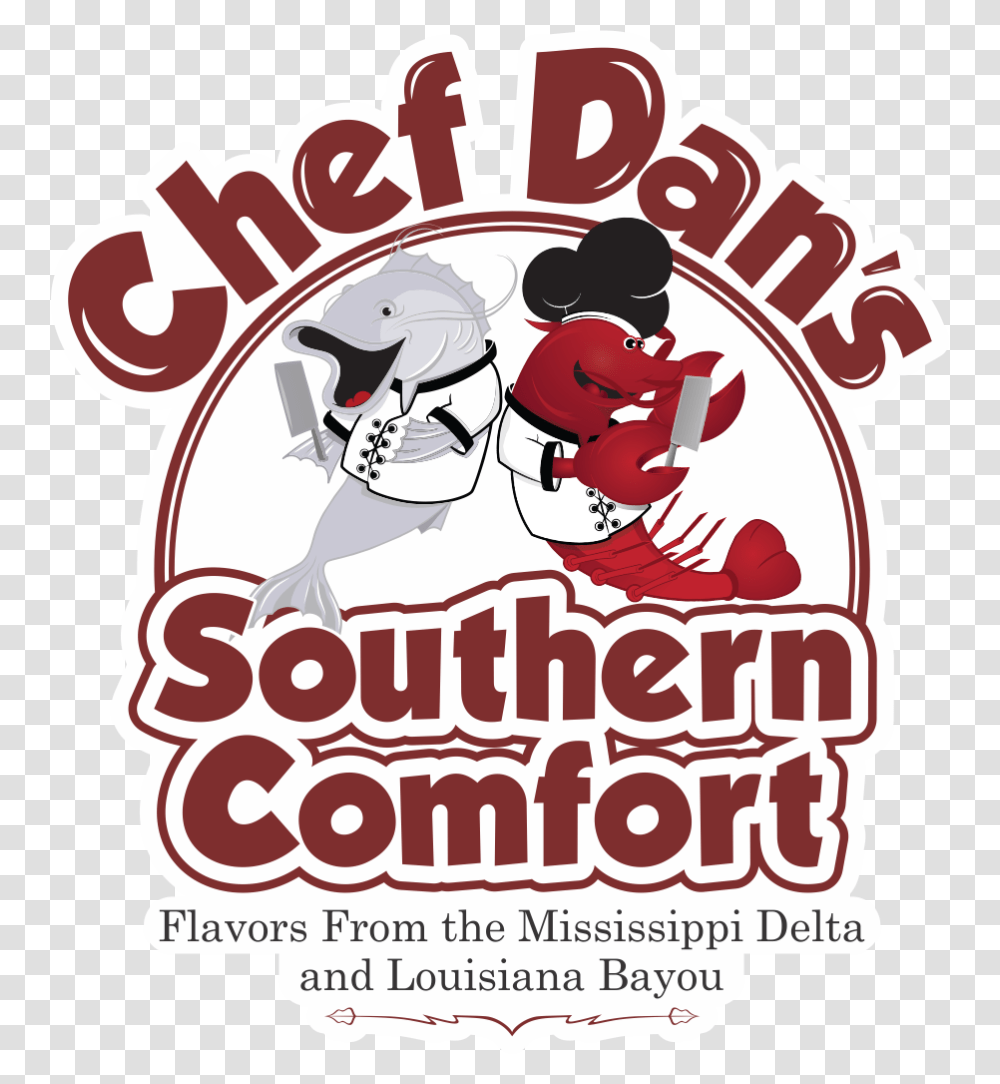 Chef Dan S Southern Comfort Restaurant Chef Dans, Advertisement, Poster, Flyer, Paper Transparent Png