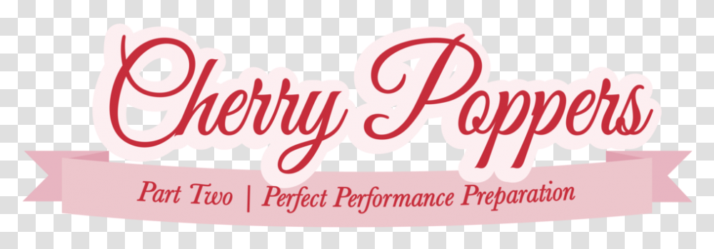Cherry Poppers 2 Calligraphy, Alphabet, Beverage, Number Transparent Png