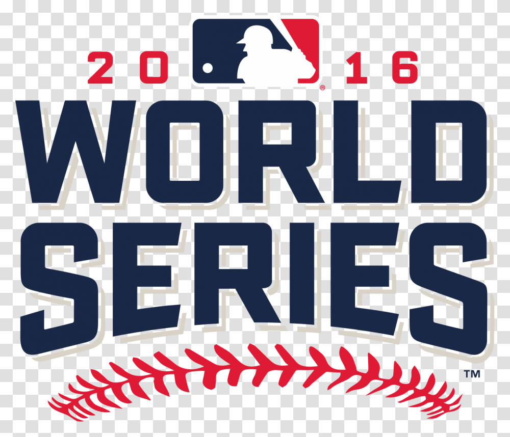 Chicago Cubs World Series Logo Baseball World Series 2016, Text, Label, Scoreboard, Alphabet Transparent Png