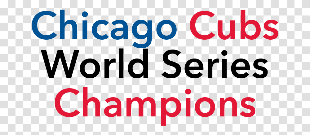 Chicago Cubs World Series Logo, Alphabet, Number Transparent Png