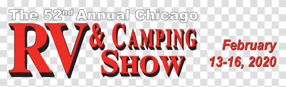 Chicago Rv Amp Camping Show Width Graphic Design, Word, Alphabet, Poster Transparent Png