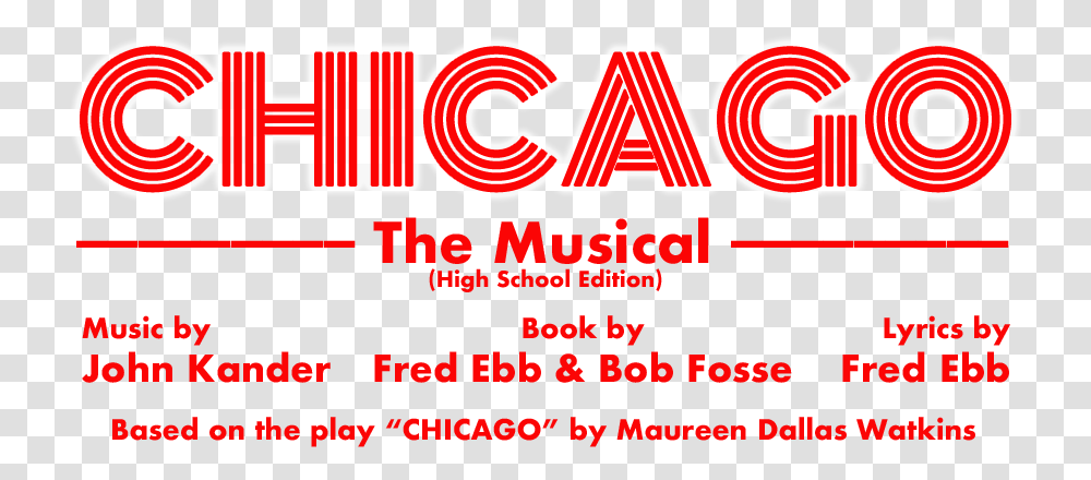 Chicago The Musical Daulay, Label, Word, Logo Transparent Png