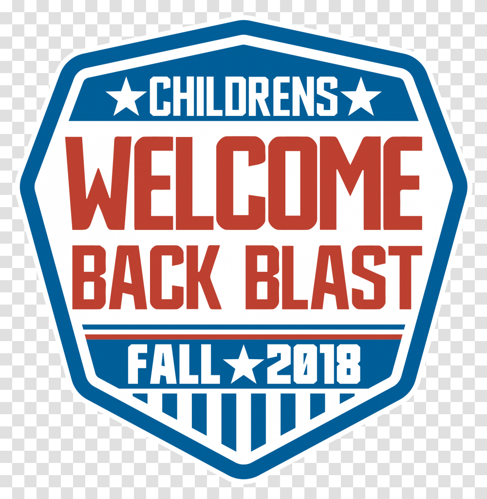 Children's Welcome Back Blast Download, Label, Logo Transparent Png