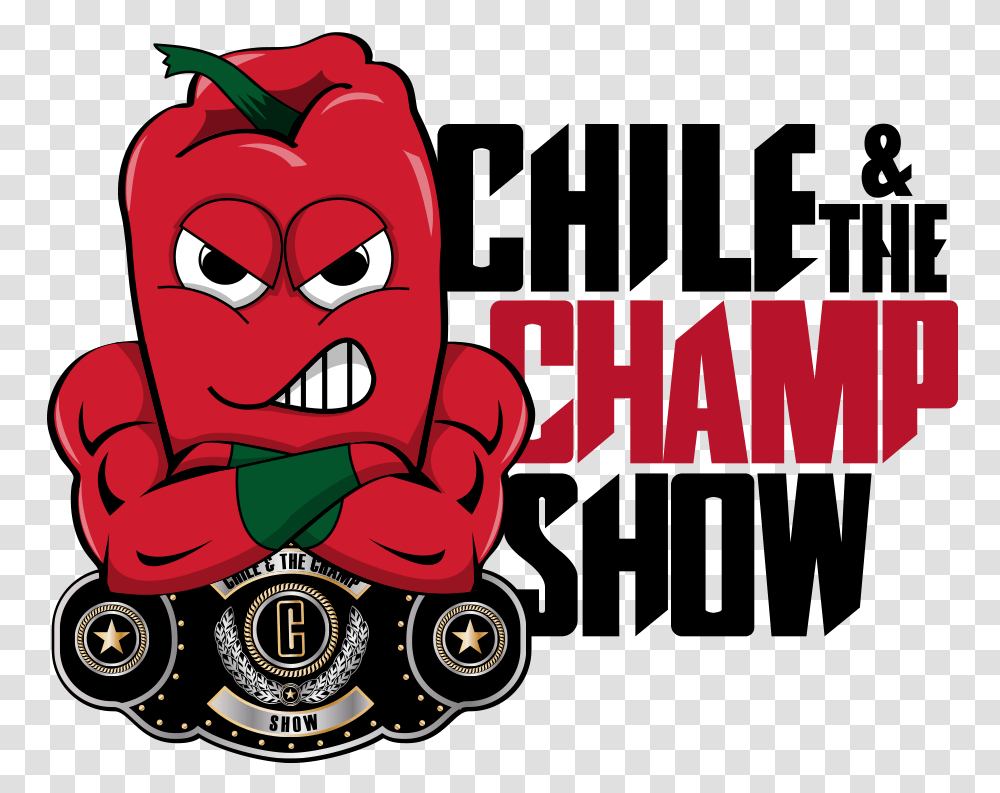 Chile And The Champ Podcast, Plant, Vegetable, Food Transparent Png