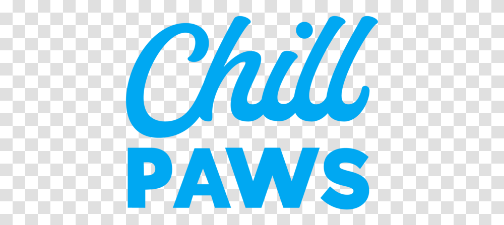 Chill Paws Horizontal, Text, Word, Alphabet, Label Transparent Png