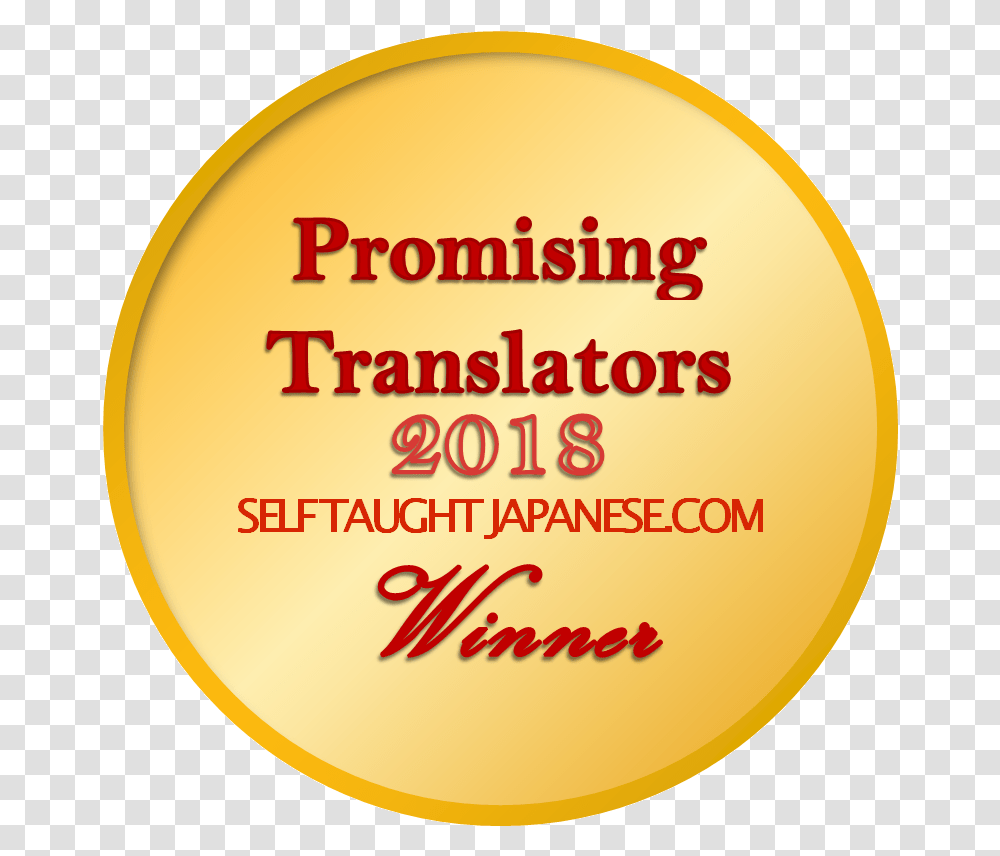 Chosen As 1st Place Winner Of Promising Translators Circle, Label, Word, Logo Transparent Png