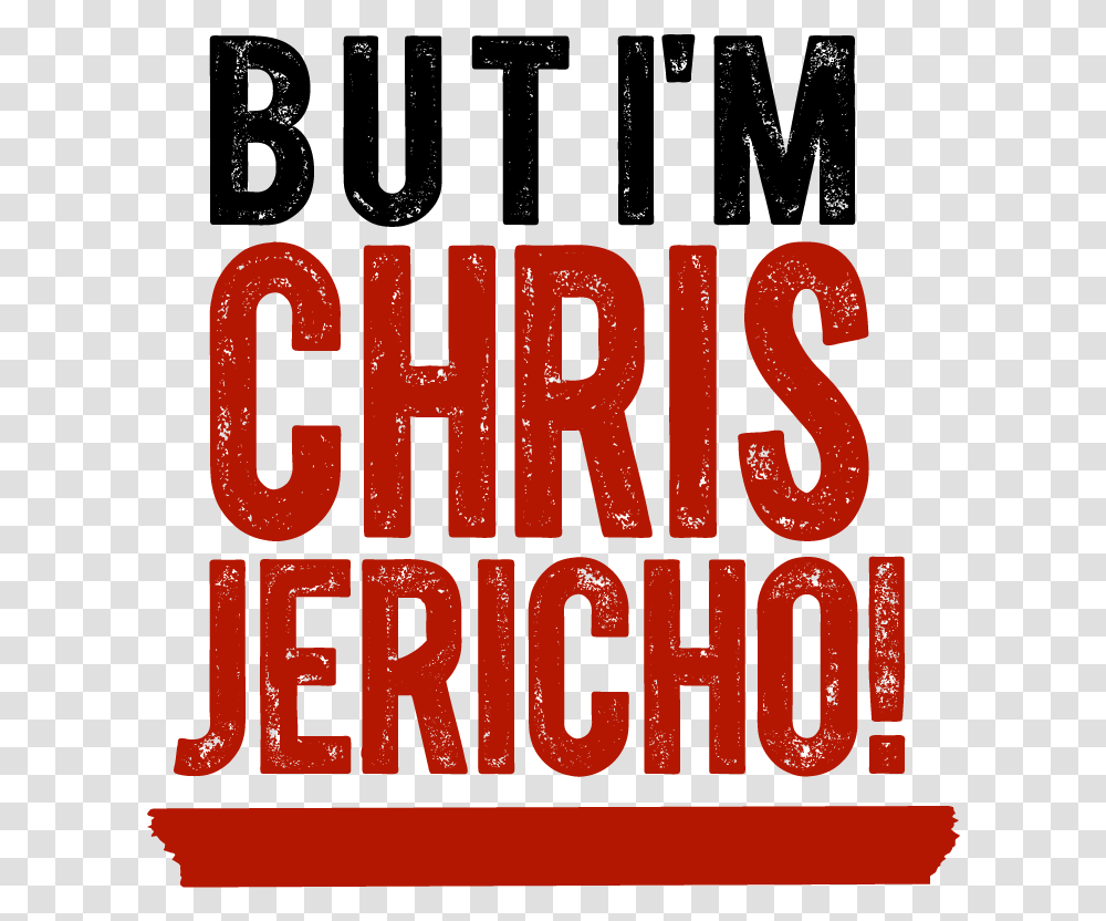 Chris Jericho Logo, Alphabet, Word, Poster Transparent Png