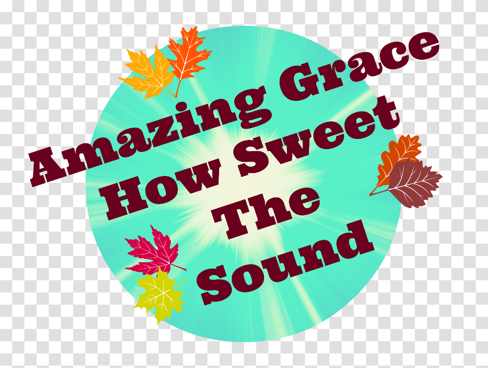 Christian Images In My Treasure Box Amazing Grace Fall Clipart, Label, Logo Transparent Png
