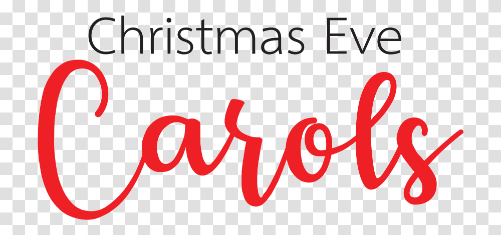 Christmas Eve 2019 Southern Calligraphy, Text, Handwriting, Alphabet, Dynamite Transparent Png