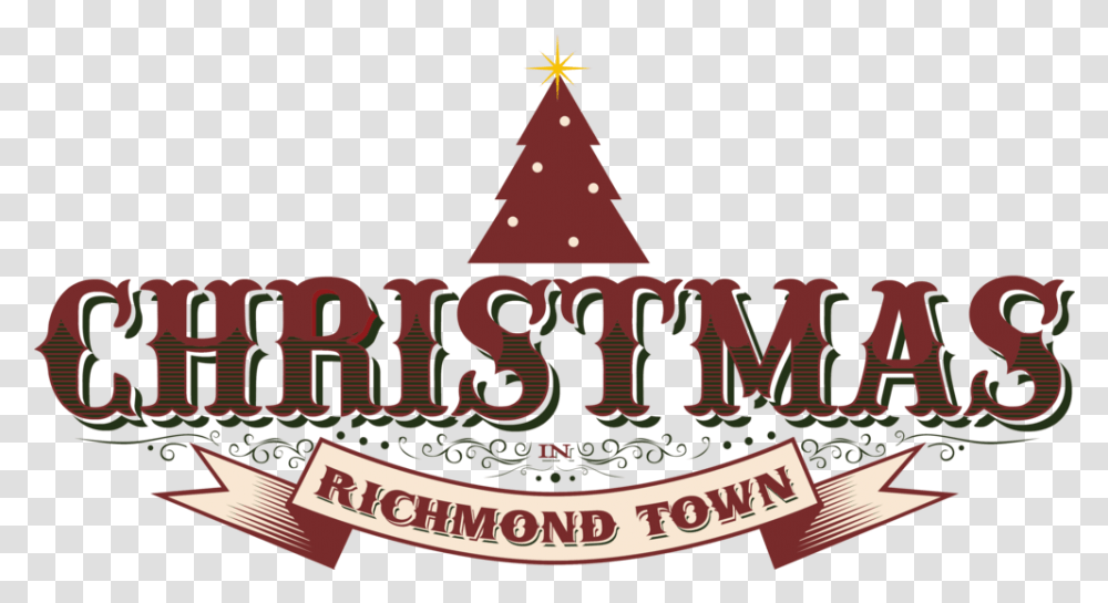 Christmas In Richmond Town Historic Christmas Tree, Plant, Text, Symbol, Alphabet Transparent Png