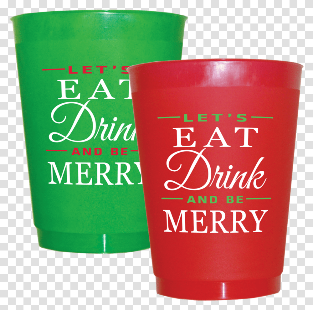 Christmas Let's Eat Drink Amp Be Merry Coffee Cup, Beer, Alcohol, Beverage, Cylinder Transparent Png